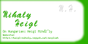 mihaly heigl business card